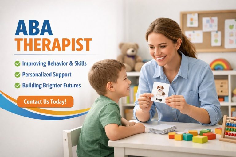 The Ultimate Guide to Finding the Right ABA Therapist for Your Child